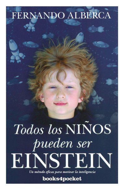 Todos los niños pueden ser Einstein (edición de bolsillo)