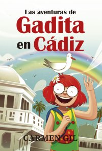 Las aventuras de Gadita en Cádiz