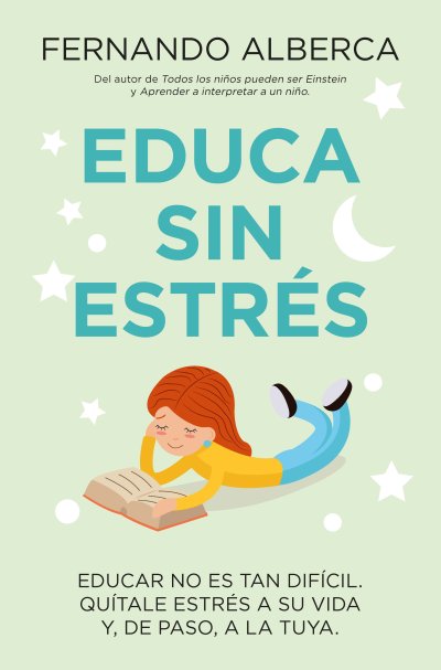 Educa sin estrés (edición de bolsillo)
